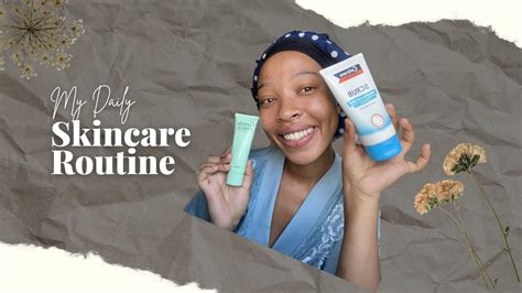 Skincare Routinesouth African Youtuber Youtube