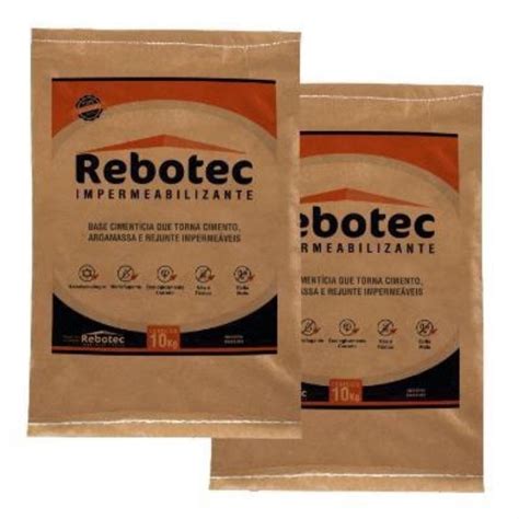 Kit Impermeabilizante Em Po Saco Rebotec Kg Rebotec