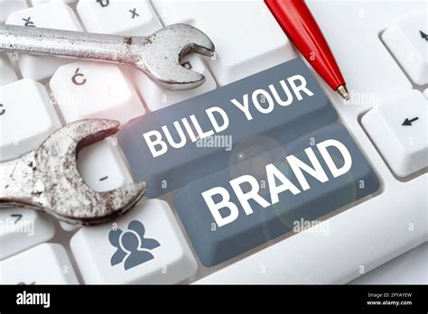 Inspiration Showing Sign Build Your Brand Concept Meaning Make A