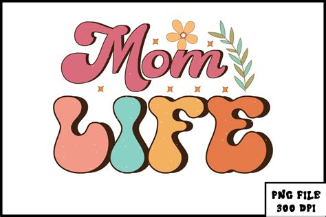 Mom Life Retro Sublimation Graphic By Ls Creative · Creative Fabrica