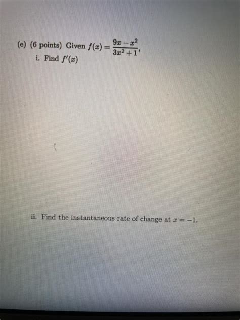 Solved E 6 Points Given F X I Find F X 9x 32 3x2