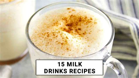 15 Irresistible Milk Drinks Recipes (+Sip into Bliss!)