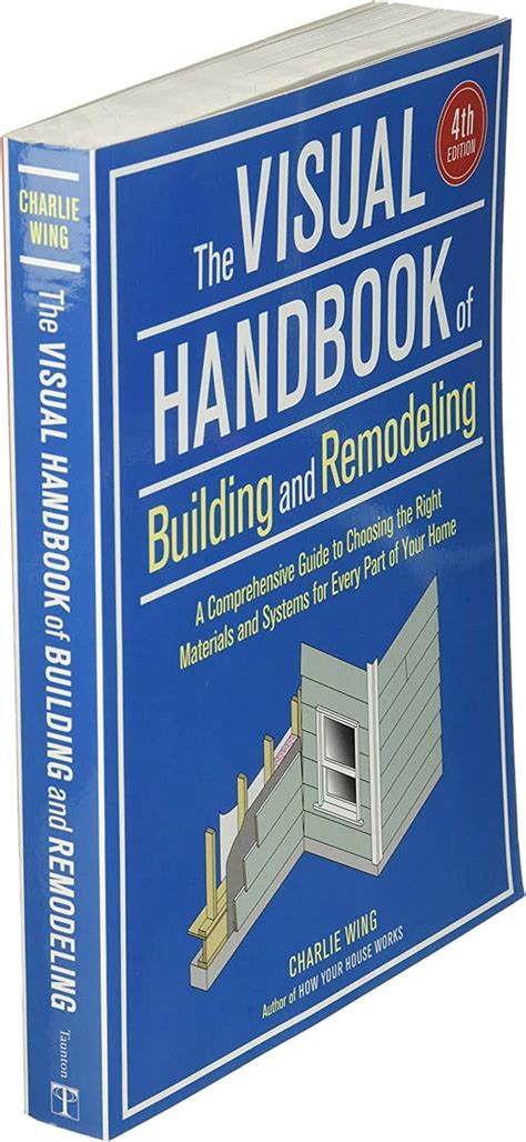 The Visual Handbook Of Building And Remodeling