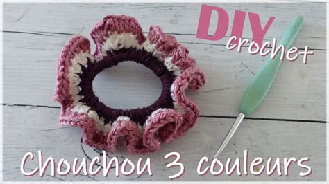 DIY Crochet Facile Faire Un Chouchou Au Crochet Avec 3 Couleurs YouTube