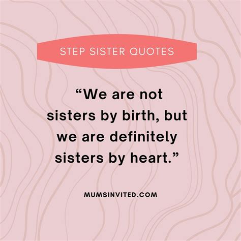 25 Step Sister Quotes That’ll Make You Appreciate Her More - Mums Invited