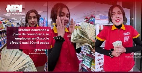 Tiktoker Convence A Joven De Renunciar A Su Empleo En Un Oxxo Le