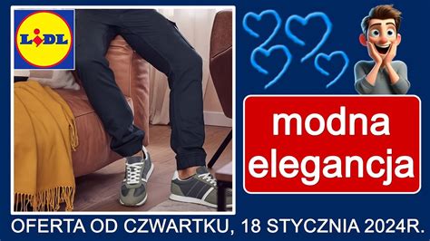 LIDL Nowa Gazetka od Czwartku 18 01 2024 Moda Męska YouTube