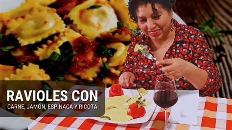 CÓmo Hacer Ravioles Relleno De Carne Y JamÓn Relleno De Espinaca Y