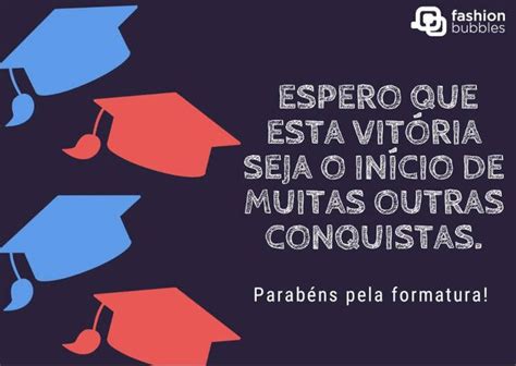 Frases De Formatura As Melhores Mensagens E Cart Es Para