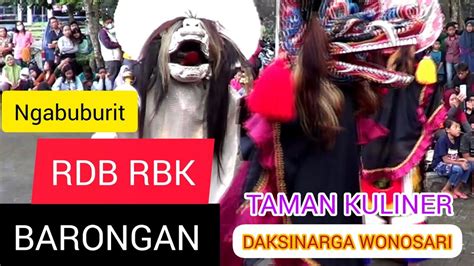 Barongan Rbk Rdb Taman Kuliner Dhaksinarga Wonosari Jatilanbarongan