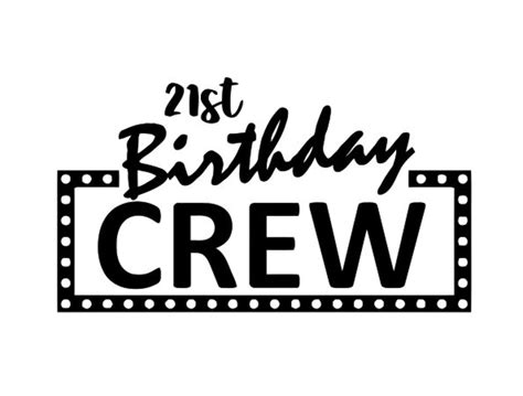 21st Birthday Crew SVG Cut File Etsy