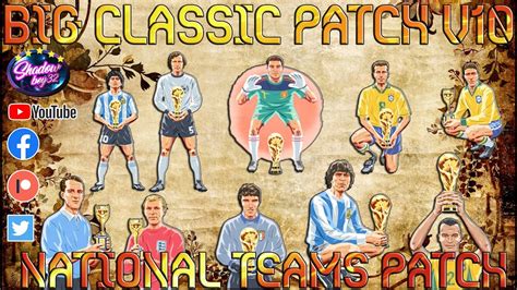 National Teams Patch V Fifa Big Classic Patch Youtube