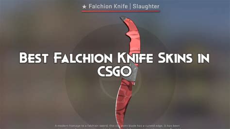 Best Falchion Knife Skins In Cs Playing History