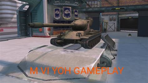 M VI YOH American Tank Gameplay World Of Tank Blitz YouTube