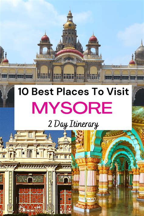 10 Best Places To Visit In Mysore In 2 Days Artofit