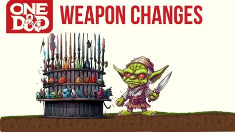 How Are Weapons Changing In OneD D Player S Handbook Playtest 5