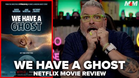 We Have A Ghost Netflix Movie Review Youtube