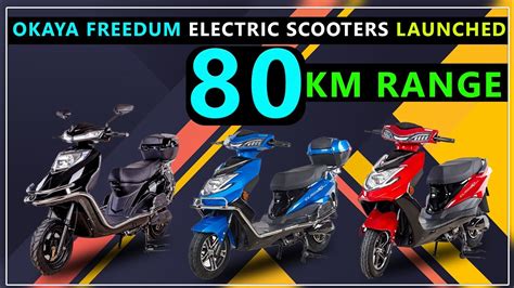 Okaya Freedum Electric Scooters Launched In India 250 Km Range Soon