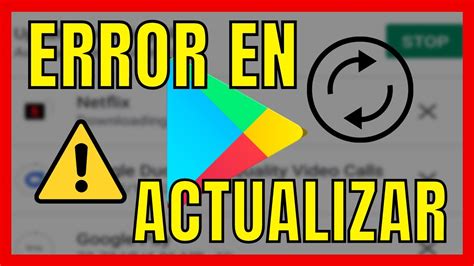 Play Store No Me Deja Actualizar Aplicaciones Youtube