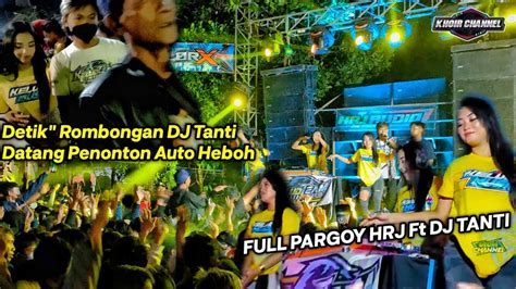 Dimulainya DJ Tanti Ft HRJ Audio Detik Heboh Ketika Rombongan DJ Tanti