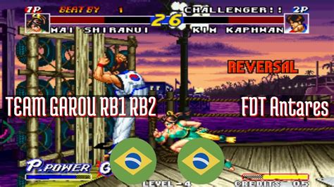 Real Bout Fatal Fury Ft Team Garou Rb Rb Br Vs Fdt Antares Br