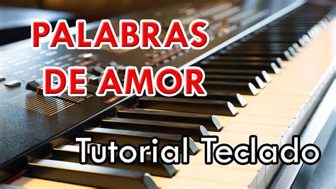 Palabras De Amor Grupo Pegasso Tutorial Teclado Youtube