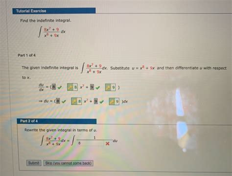 Solved Tutorial Exercise Find The Indefinite Integral X Chegg