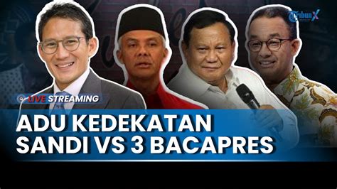 Sandiaga Uno Blak Blakan Cerita Kedekatannya Dengan Bacapres Dengan