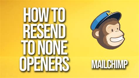 How To Resend Non Openers Mailchimp Tutorial YouTube