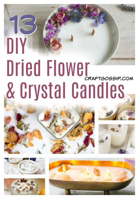 Ways To Make Your Own Loaded Dried Flower And Crystal Candles Food