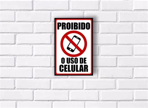 Placa Sinaliza O Aviso Proibido Uso De Celular Mebuscar Brasil