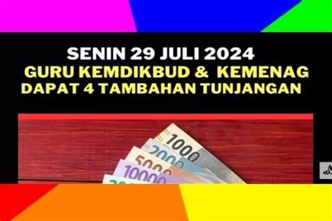 Kabar Gembira Senin Juli Guru Kemdikbud Dan Kemenag Dapat