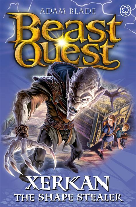 Beast Quest Xerkan The Shape Stealer Series 23 Book 4 By Adam Blade