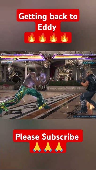 Getting Back To Eddy In Tekken 8 🔥🔥🔥🔥 Tekken Tekken8 Youtube