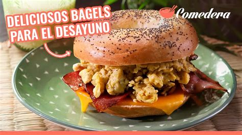 Receta De Bagels Caseros Un Fácil Y Delicioso Desayuno 🥯😋 Comedera