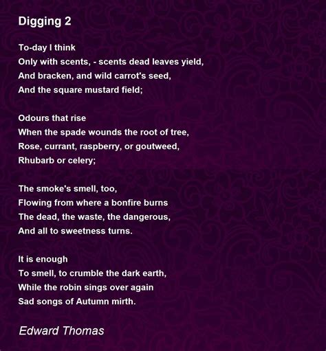 Digging 2 - Digging 2 Poem by Edward Thomas