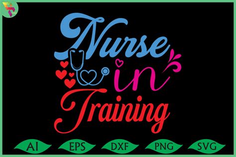 Nurse In Training T Shirt Design Svg Graphic By Shuptom Graphics