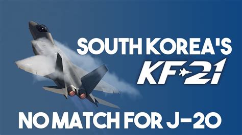 South Koreas Kf Fighter Jet No Match For Chinas J Youtube