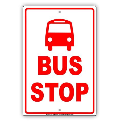 Bus Stop Area Zone Waiting Transportation Stop Public 8x12 Aluminum