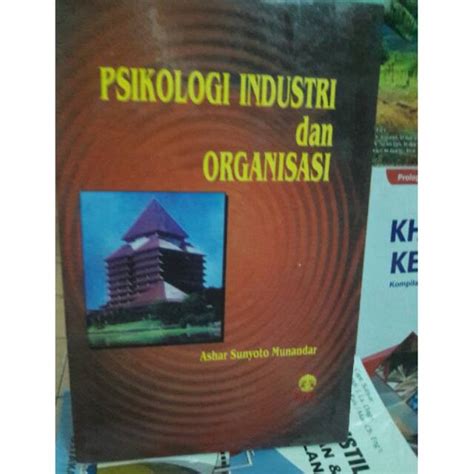 Jual Buku Psikologi Industri Dan Organisasi By Ashar Sunyoto Munandar