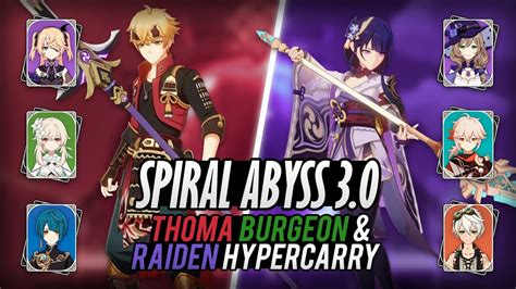 Thoma Burgeon Raiden Hypercarry Spiral Abyss Floor