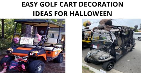 Decorate Golf Cart for Halloween: 10+ Easy Decoration Ideas