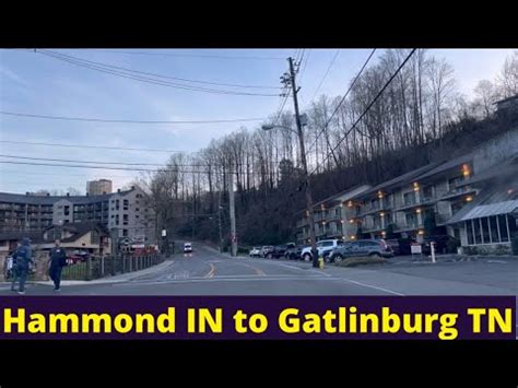 Hammond INdiana To Gatlinburg Tennessee March 2024 YouTube