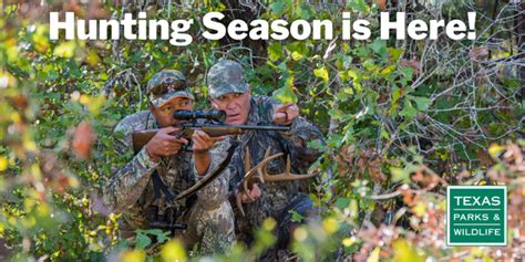 Come Back To Texas — Hunting Season Is Here