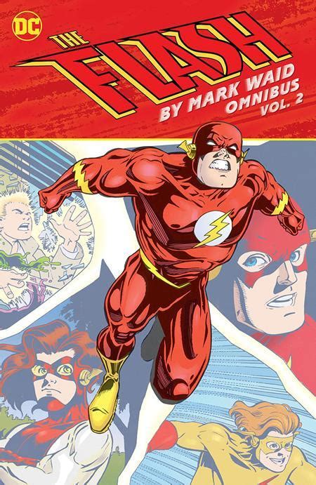 The Flash By Mark Waid Vol 2 Omnibus Fresh Comics