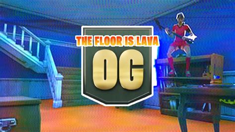 Og The Floor Is Lava By Terrysboy Fortnite Creative