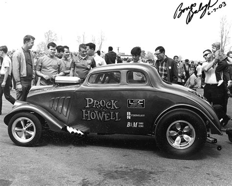 33 Willys Gasser Prock And Howell Willys Drag Cars Hot Rods Cars