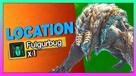 Monster Hunter Rise Fulgur Bug Location YouTube