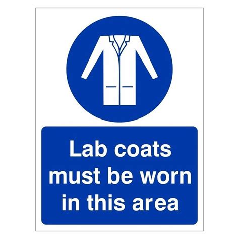 Lab Coats Must Be Worn In This Area Sign Safety Signs From Parrs Uk