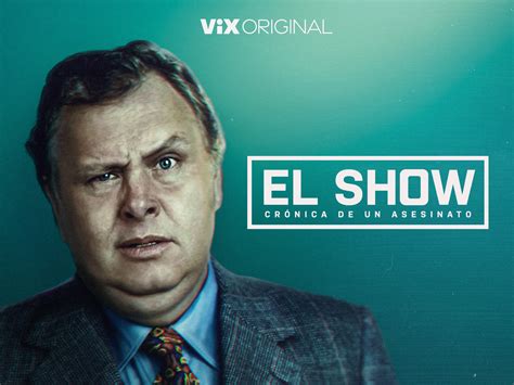 Prime Video El Show Cr Nica De Un Asesinato Season